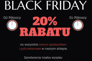 24 października – BLACK FRIDAY